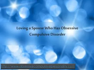 do you have a spouse who has obsessive compulsive disorder?