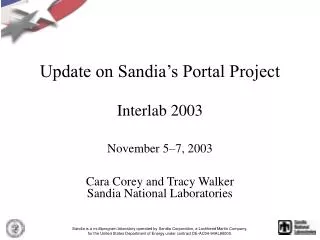 Update on Sandia’s Portal Project