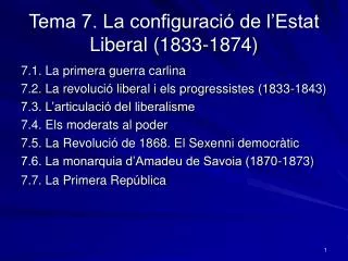 Tema 7. La configuració de l’Estat Liberal (1833-1874)