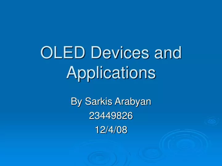 oled devices and applications