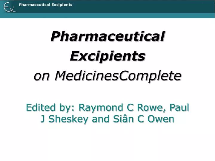 pharmaceutical excipients on medicinescomplete