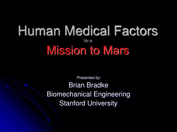 human medical factors for a mission to mars