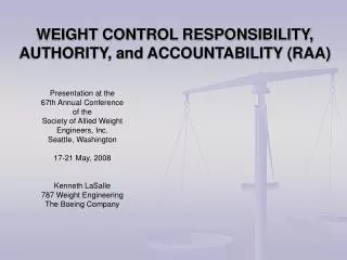 WEIGHT CONTROL RESPONSIBILITY, AUTHORITY, and ACCOUNTABILITY (RAA)