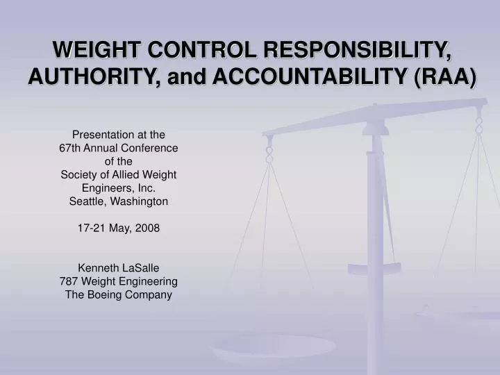 weight control responsibility authority and accountability raa
