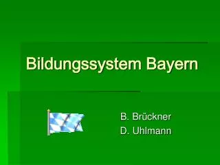 Bildungssystem Bayern