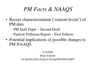 PM Facts &amp; NAAQS