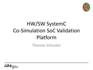 HW/SW SystemC Co-Simulation SoC Validation Platform