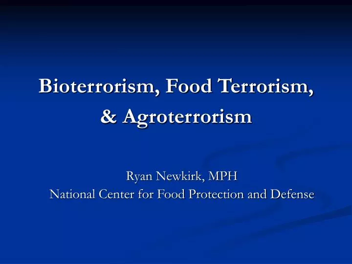 bioterrorism food terrorism agroterrorism