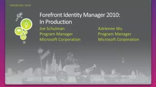 Forefront Identity Manager 2010: In Production