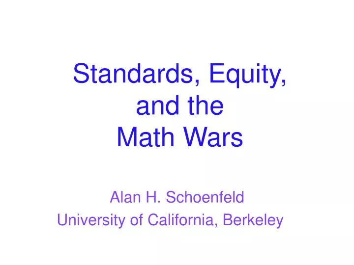 standards equity and the math wars