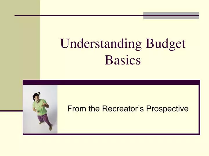 understanding budget basics