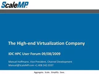 IDC HPC User Forum 09/08/2009