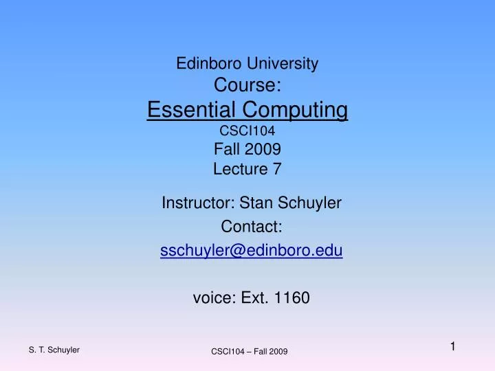 edinboro university course essential computing csci104 fall 2009 lecture 7