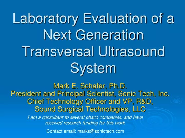laboratory evaluation of a next generation transversal ultrasound system