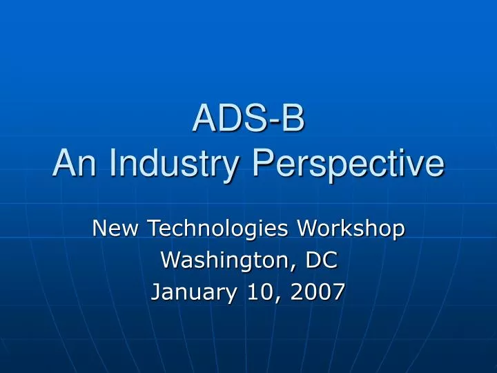 ads b an industry perspective