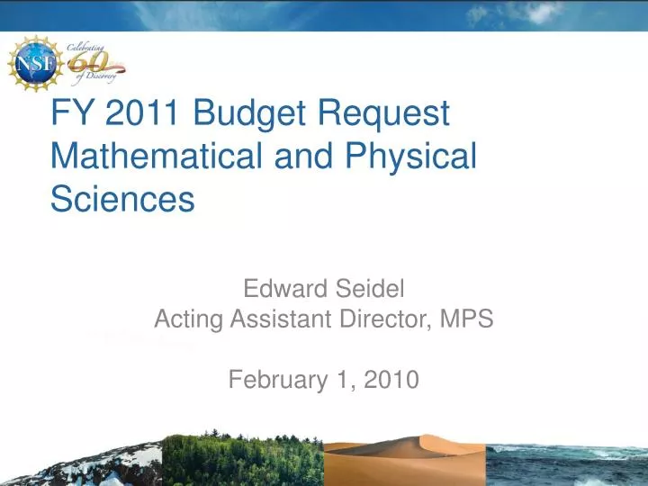 fy 2011 budget request mathematical and physical sciences