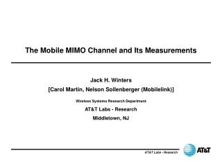 The Mobile MIMO Channel and Its Measurements