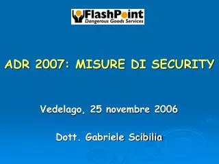 adr 2007 misure di security