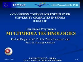 CONVERSION COURSES FOR UNEMPLOYED UNIVERSITY GRADUATES IN SERBIA (CONCUR)