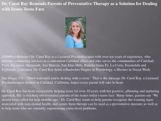 dr. carol ray reminds parents of preventative therapy