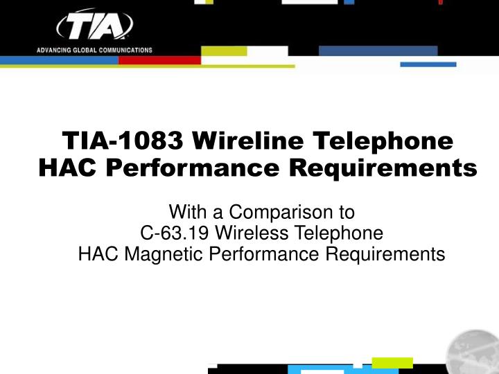 tia 1083 wireline telephone hac performance requirements