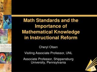 Math Standards and the Importance of Mathematical Knowledge in Instructional Reform