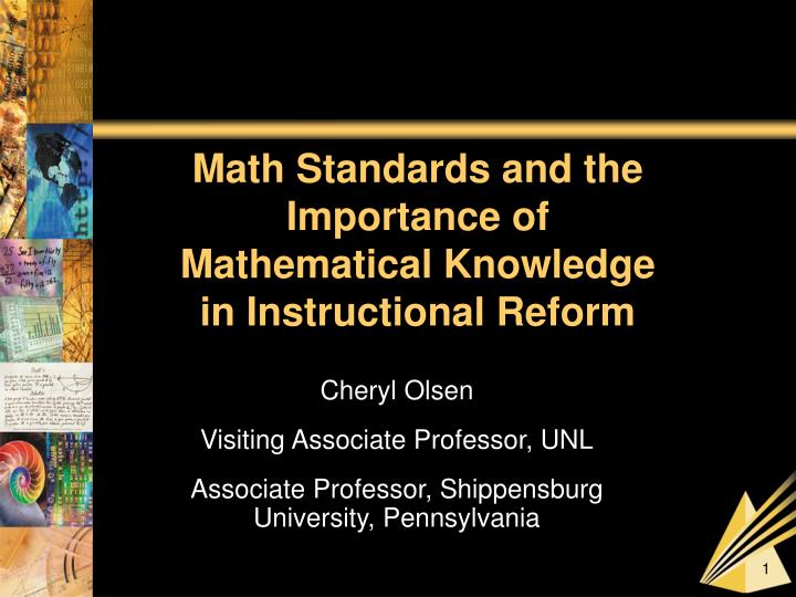 math standards and the importance of mathematical knowledge in instructional reform