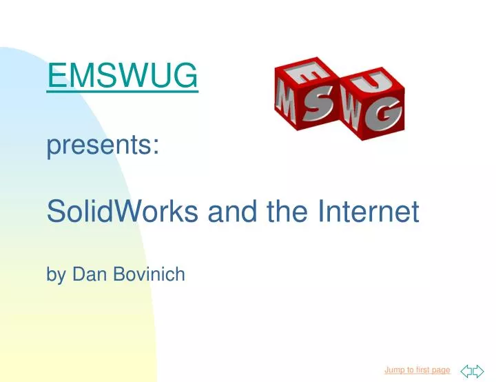 emswug presents solidworks and the internet by dan bovinich