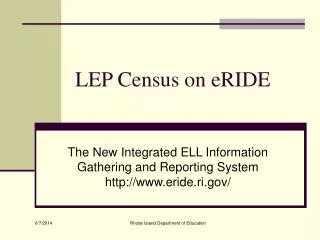 LEP Census on eRIDE