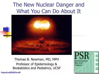 The New Nuclear Danger and What You Can Do About It