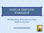 PPT - Introduction to Matlab and Simulink PowerPoint Presentation, free ...