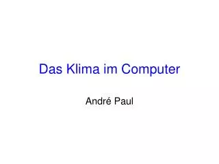 das klima im computer