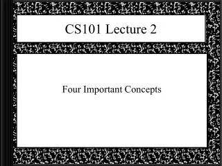 cs101 lecture 2