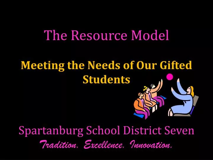 the resource model meeting the needs of our gifted students
