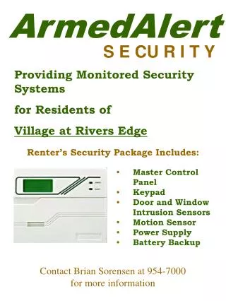 Providing Monitored Security Systems for Residents of Village at Rivers Edge
