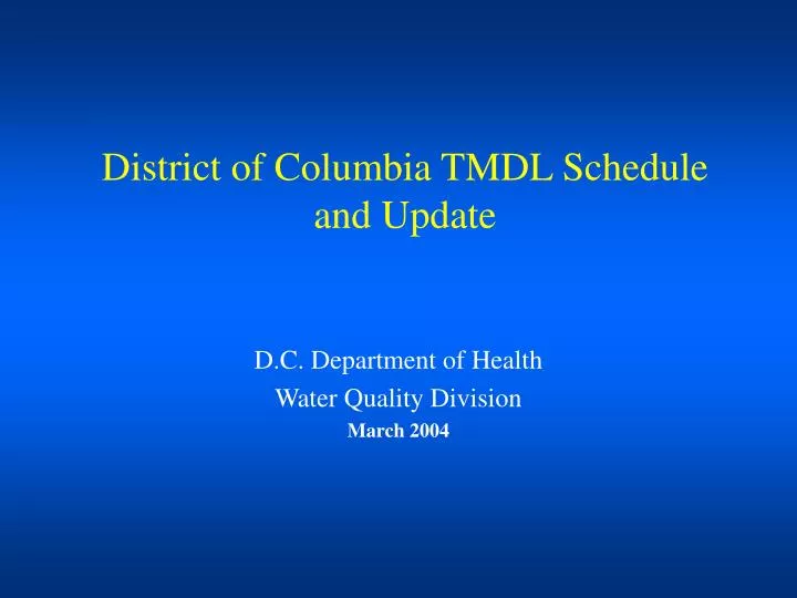 district of columbia tmdl schedule and update