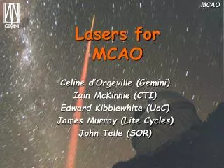 Lasers for MCAO