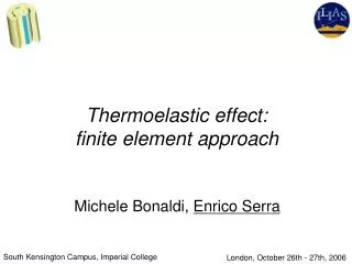 Thermoelastic effect: finite element approach