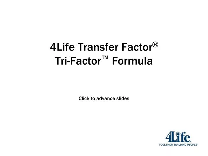 4life transfer factor tri factor formula click to advance slides