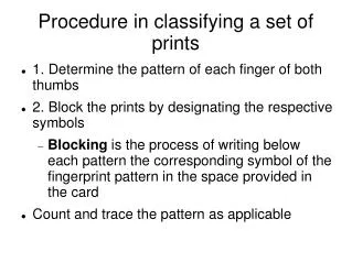 Procedure in classifying a set of prints