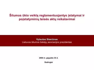 Vytautas Stasiūnas Lietuvos šilumos tiekėjų asociacijos prezidentas