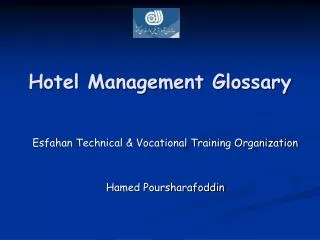Glossary of Hotel Management by Hamed Poursharafoddin