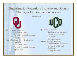Blueprints for Retention: Broncho and Sooner Strategies for Graduation Success