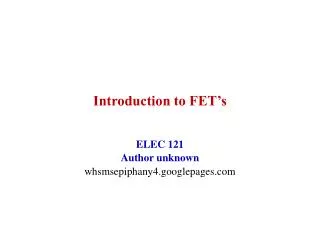 Introduction to FET’s