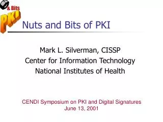 Nuts and Bits of PKI