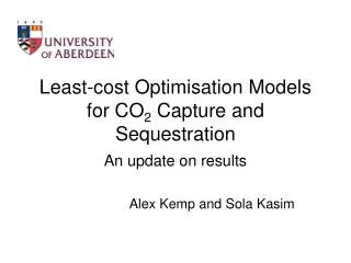 Least-cost Optimisation Models for CO 2 Capture and Sequestration