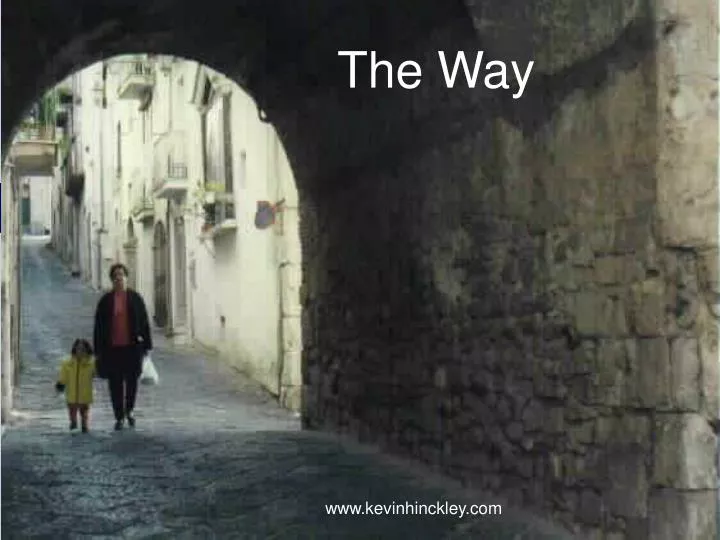 the way