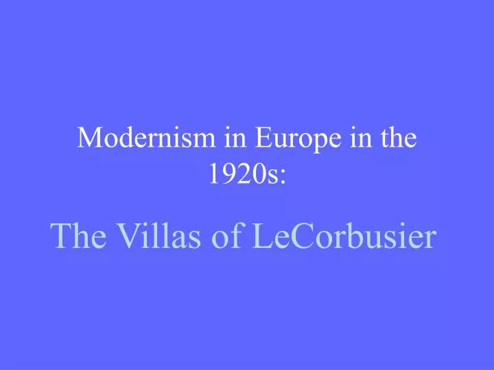 modernism in europe in the 1920s