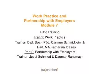 Work Practice and Partnership with Employers Module 7