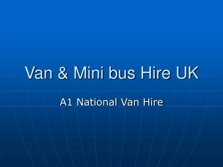 van mini bus hire uk